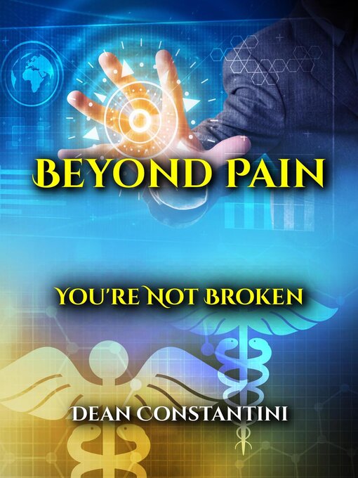 Title details for Beyond Pain by Dean Constantini - Available